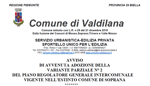 Avviso di avvenuta adozione della Variante Parziale n. 2 del Piano Regolatore Generale Intercomunale Vigente nell'estinto Comune di Soprana
